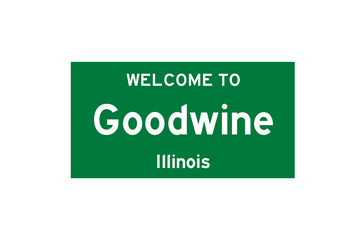 Goodwine, Illinois, USA. City limit sign on transparent background. 