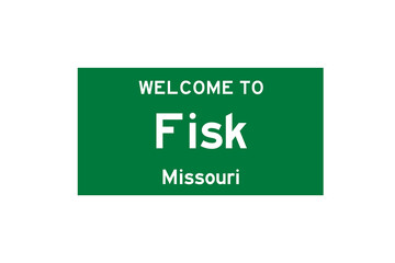 Fisk, Missouri, USA. City limit sign on transparent background. 