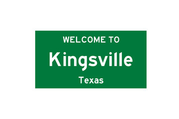 Wall Mural - Kingsville, Texas, USA. City limit sign on transparent background. 