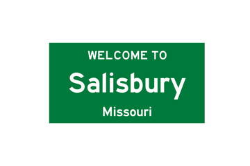 Salisbury, Missouri, USA. City limit sign on transparent background. 