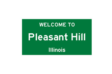 Pleasant Hill, Illinois, USA. City limit sign on transparent background. 