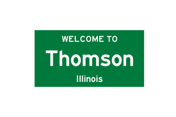 Thomson, Illinois, USA. City limit sign on transparent background. 