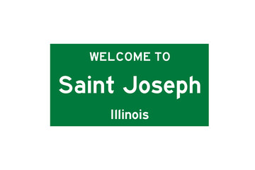 Saint Joseph, Illinois, USA. City limit sign on transparent background. 