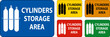 © Seetwo - Cylinder Storage Sign Cylinder Storage Area