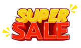 Fototapeta  - Super sale Discount Promotion 