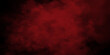 Abstract red smoke on black background, old style dark red grunge texture, brush painted red background used in weeding card, cover, graphics design and web design.