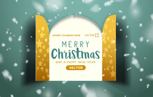 Festive Christmas Advent Calendar Door Opening To Reveal A Message. Vector Illustration.