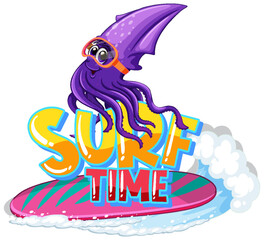 Canvas Print - Surf time word with squid cartoon