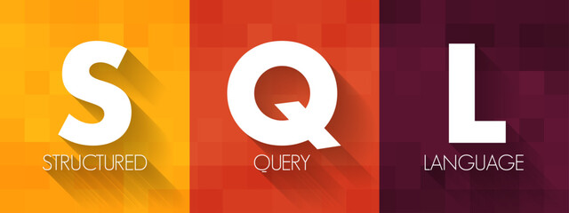SQL Structured Query Language - standardized language for defining and manipulating data in a relational database, acronym text concept background