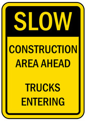 Construction entrance sign and label