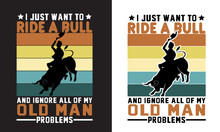 Bull Riding Quote T Shirt 