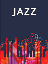  Jazz Music Festival Poster Background With Colorful Piano Keys And Musical Notes Staff. Vector Illustration. Live Concert Events Creative Banner With Piano Keyboard. Party Flyer Invitation	
