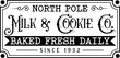 north pole milk & cookie co sign 