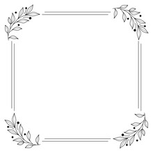 Floral And Square Hand Drawn Style. Floral Black And White Frame Of Twigs, Leaves And Flowers. Frames For The Valentine's Day, Wedding Decor, Logo And Identity Template.