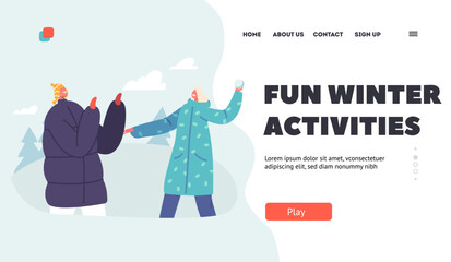 Poster - Fun Winter Activities Landing Page Template. Happy Young Couple Woman and Man Characters Playing Snowballs on Street