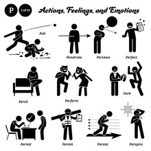 Stick Figure Human People Man Action, Feelings, And Emotions Icons Alphabet P. Pelt, Penetrate, Perceive, Perfect, Perch, Perform, Perk, Permit, Persist, And Perspire.