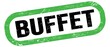 © outchill - BUFFET, text written on green-black stamp sign.