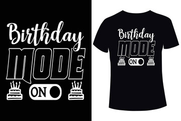 Birthday mode on t-shirt design template