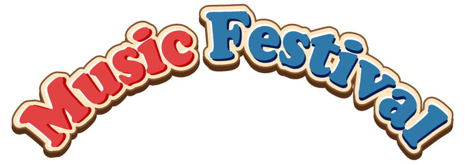 Wall Mural - music festival text for banner or poster design