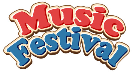 Wall Mural - music festival text for banner or poster design