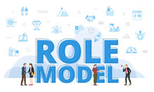 Role Model Concept With Big Words And People Surrounded By Related Icon Spreading With Modern Blue Color Style