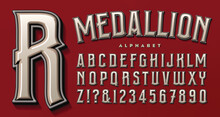 Medallion Alphabet Is A Condensed Layered Alphabet With Gradient, Outline, And Shadow Effects, And An Old-world Flair.