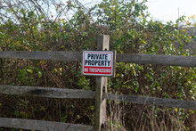 This Is A Typical Sign You See As A Hiker Or A Hunter. It Is A Private Property Sign Indicating Where You Can Be And Where Not To Be. The Bold Red, White, And Black Colors Really Helps To Standout.