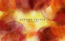 Vector Autumn Background In A Watercolor Style In Orange And Red Colors. Background For Text, Abstraction.