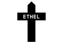 Ethel: Illustration Eines Schwarzen Kreuzes Mit Dem Vornamen Ethel