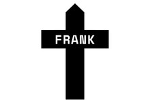 Frank: Illustration Eines Schwarzen Kreuzes Mit Dem Vornamen Frank