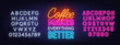 © TanyaFox - Coffee Makes Everything Better neon quote on brick wall background.