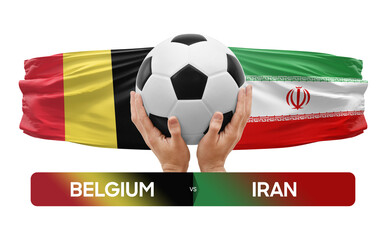 Belgium vs Iran national teams soccer football match competition concept.