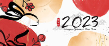Happy New Year 2023, Chinese New Year, Year Of The Rabbit For Greeting Card, Poster, Banner, Brochure, Calendar. Abstract And Arts Background Asian Water Color Drops Style.(Translation:Happy New Year)
