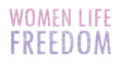 © ozzuboy - Word text Women life freedom. concept of supporting women's rights. Water colour. Banner