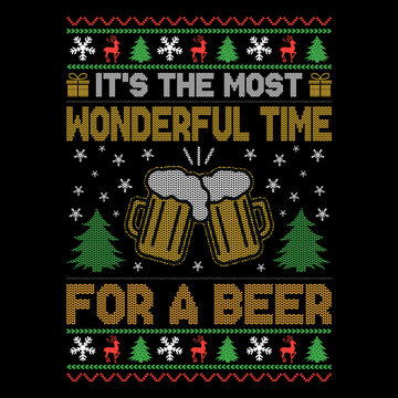 It's  the most wonderful time for a beer - Ugly Christmas sweater designs - vector Graphic