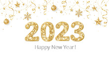 Happy New Year Banner. 2023 Gold Glitter Numbers. Confetti, Snowflakes And Stars Decoration. Golden Celebration Background. For Christmas Holiday Headers, Party Flyers. Vector Illustration.