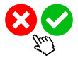 Mouse pointer hand choosing between agree and disagree answer buttons, vector illustration.