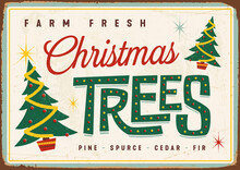Vintage Metal Sign - Fram Fresh Christmas Trees - Vector EPS10. Grunge Effects Can Be Easily Removed For A Brand New, Clean Design.