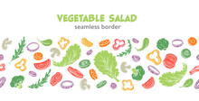 Vegetable Salad Seamless Border Vector Illustration. Cartoon Isolated Healthy Repeat Food Ingredients For Cooking Salad, Fresh Summer Pieces And Organic Leaves Fly In Frame Of Vegetarian Cafe Menu