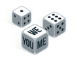 You plus me equal us vector concept of relations with rolling dices.