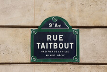 Rue Taitbout Street Sign, One Of The Most Famous Streets In Paris, France.