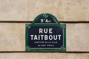 Rue Taitbout street sign, one of the most famous streets in Paris, France.