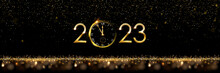 2023 Happy New Year Clock Countdown Background. Gold Glitter Shining In Light With Sparkles Abstract Celebration. Greeting Festive Card Vector Illustration. Merry Holiday Poster Or Wallpaper Design.