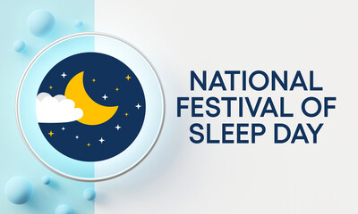 Wall Mural - Festival of Sleep day is observed every year on January 3, intended to be a celebration of sleep and a call to action on important issues related to sleep. 3D Rendering