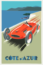 Poster Retro With Illustration Of A Vintage Car, Driving As Race Vehicole Along The Shores Of Cote D'azur