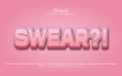 © dario16 - editable swear text effect in soft color gradient.logo text.typhography logo