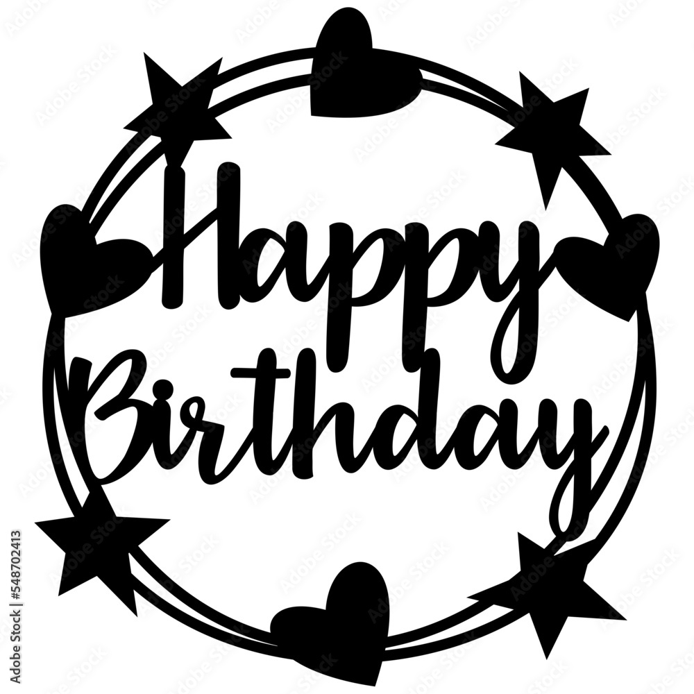 Vector de stock happy birthday cake topper svg round wreath with heart