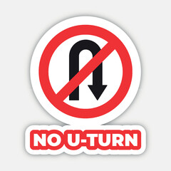 Wall Mural - no u turn traffic sign editable modern vector icon and text effect design