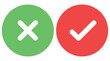 right and wrong icon, confirm and cancel sign of making agreement, positive or negative symbol