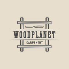 Vintage retro woodwork carpentry mechanic emblem, logo, badge, label. mark, poster or print. Monochrome Graphic Art. Vector Illustration.